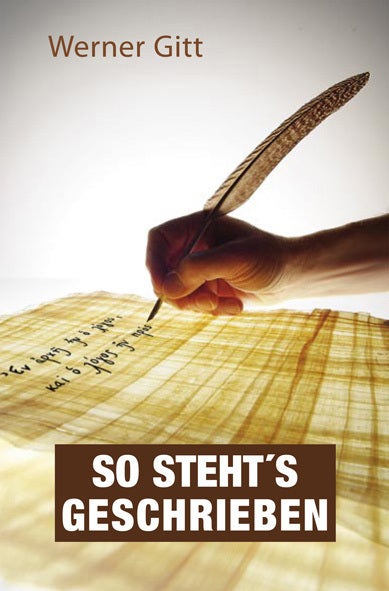 So steht's geschrieben (Werner Gitt)
