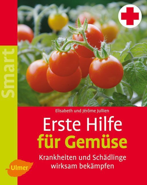 Erste Hilfe für Gemüse (Elisabeth Jullien)