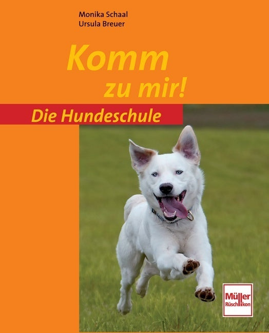 Komm zu mir! (Monika Schaal)