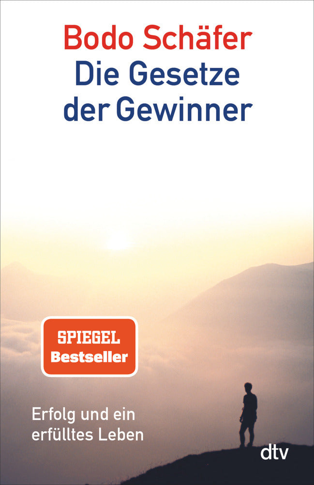 Die Gesetze der Gewinner (Bodo Schäfer)