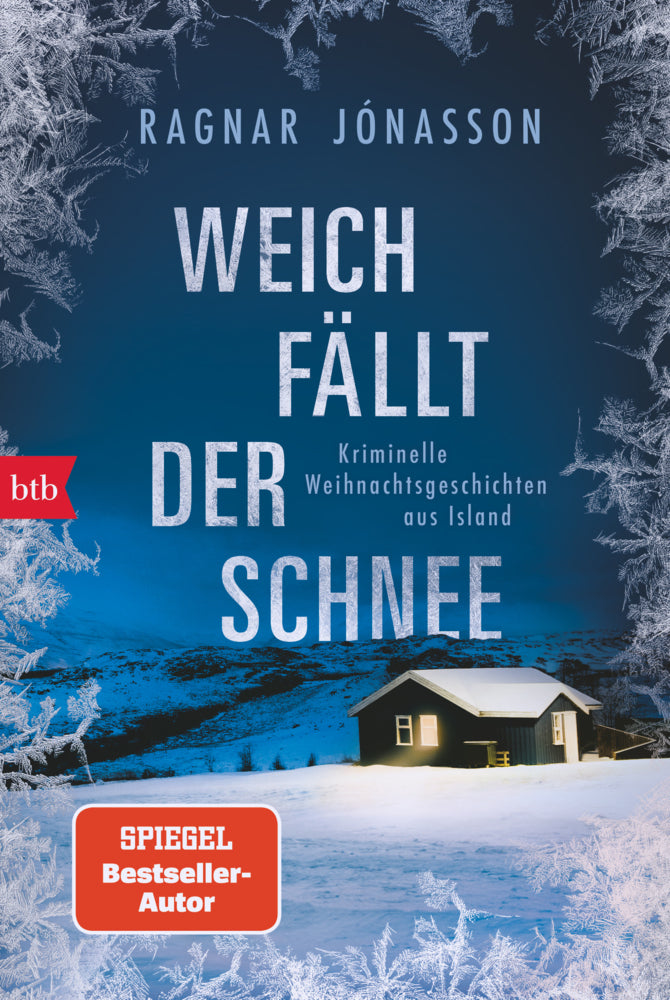 Weich fällt der Schnee (Ragnar Jónasson)