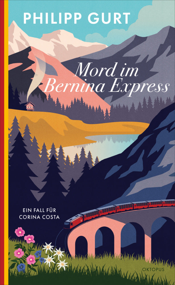 Mord im Bernina Express (Philipp Gurt)