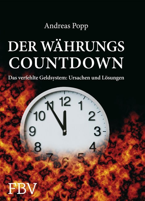 Der Währungscountdown (Andreas Popp)