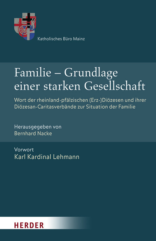 Familie - Grundlage einer starken Gesellschaft (Bernhard Nacke)