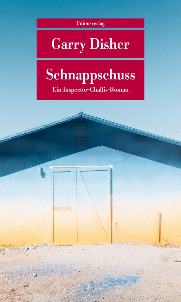Schnappschuss (Garry Disher)