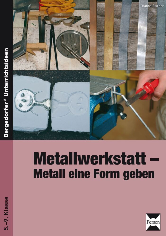 Metallwerkstatt (Hanna Fischer)