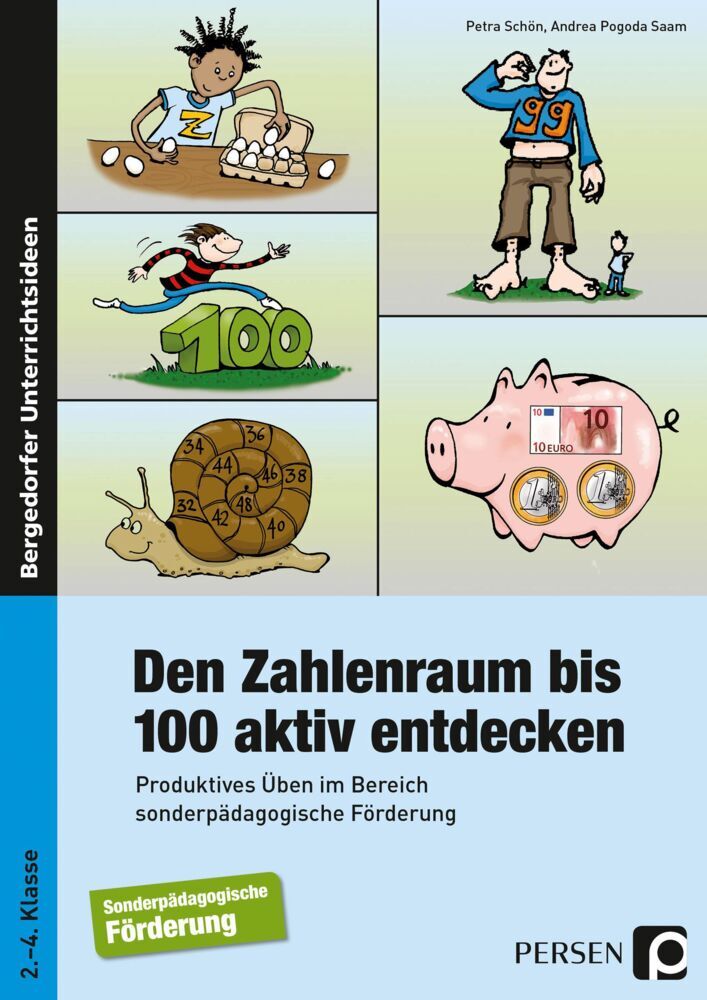 Den Zahlenraum bis 100 aktiv entdecken (Petra Schön)