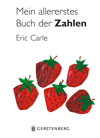 Mein allererstes Buch der Zahlen (Eric Carle)