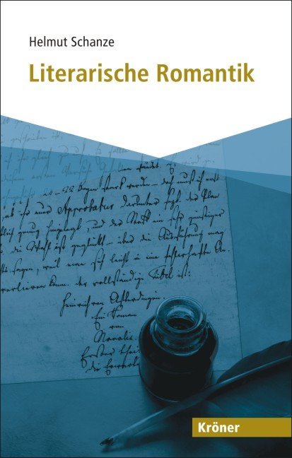 Literarische Romantik (Helmut Schanze)