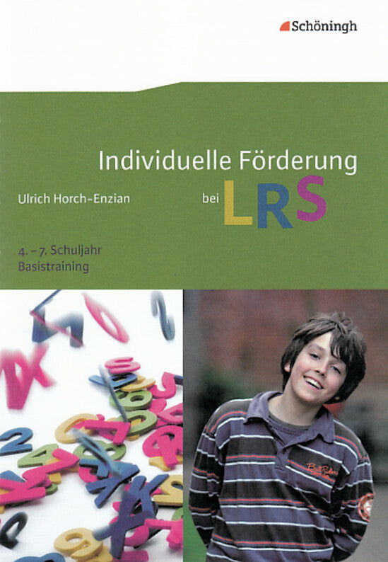 Individuelle Förderung bei LRS, 4.-7. Schuljahr Basistraining, m. CD-ROM (Ulrich Horch-Enzian)