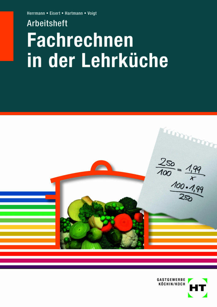 Fachrechnen in der Lehrküche (F. Jürgen Herrmann)