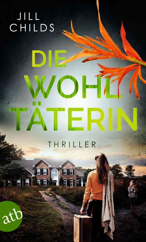 Die Wohltäterin (Jill Childs)