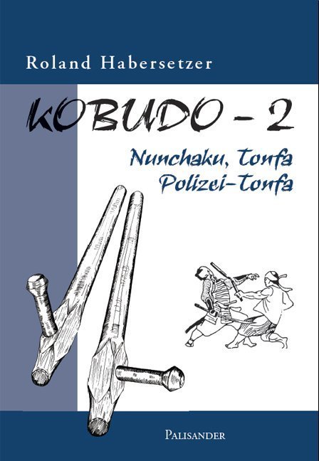 Kobudo-2 (Roland Habersetzer)