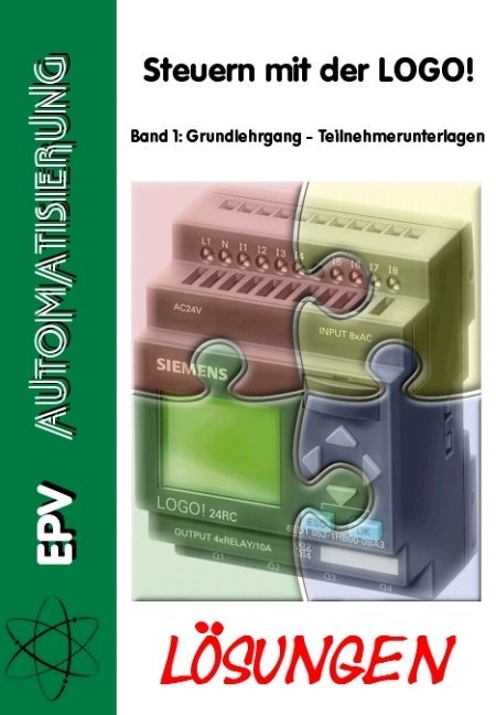 Lösungen - Steuern mit der LOGO! Band 1, CD-ROM (Markus Paffe)