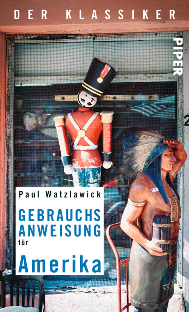 Gebrauchsanweisung für Amerika (Paul Watzlawick)