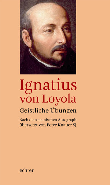 Geistliche Übungen (Ignatius Von Loyola)