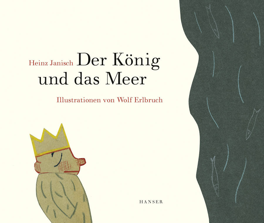 Der König und das Meer (Heinz Janisch)