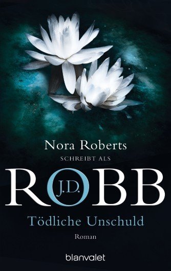 Tödliche Unschuld (J. D. Robb)