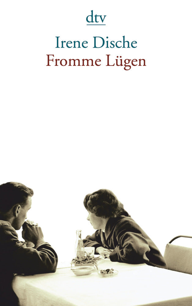 Fromme Lügen (Irene Dische)