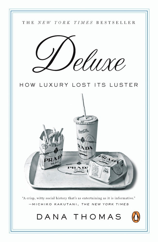 Deluxe (Dana Thomas)