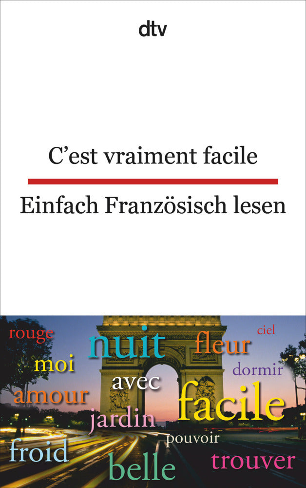 C'est vraiment facile Einfach Französisch lesen. Einfach Französisch lesen (Christiane Von Beckerath)