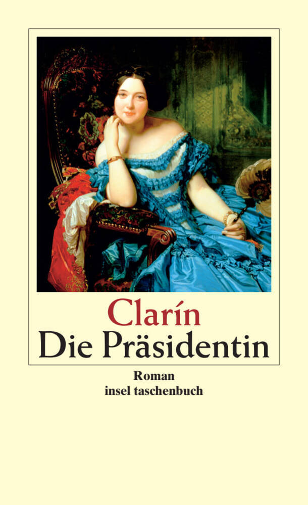 Die Präsidentin (Leopoldo Alas Clarin)