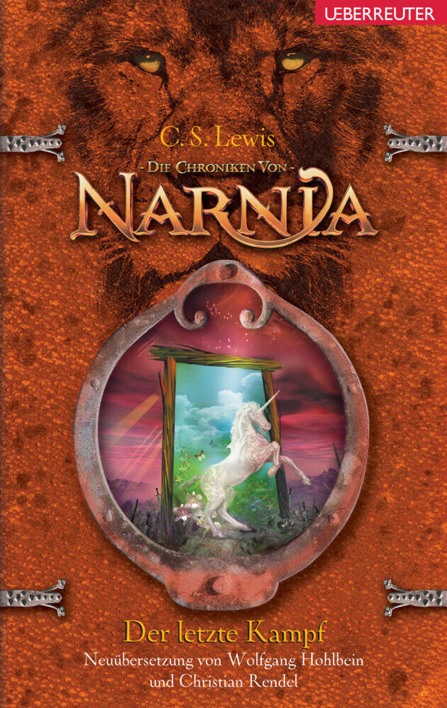 Der letzte Kampf (Die Chroniken von Narnia, Bd. 7) (C. S. Lewis)