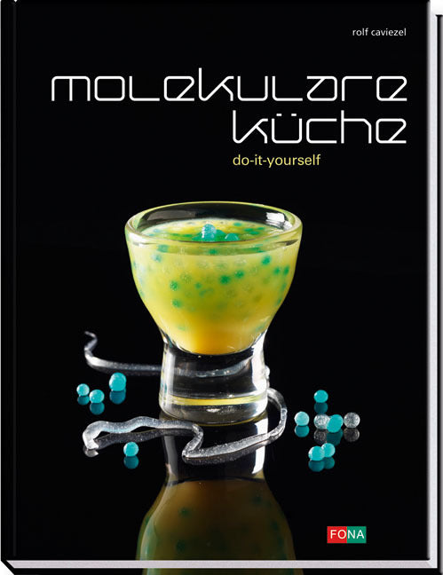 Molekulare Küche (Rolf Caviezel)