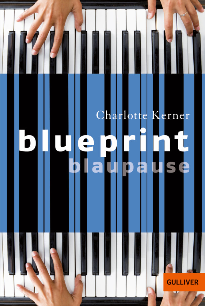 Blueprint, Blaupause (Charlotte Kerner)