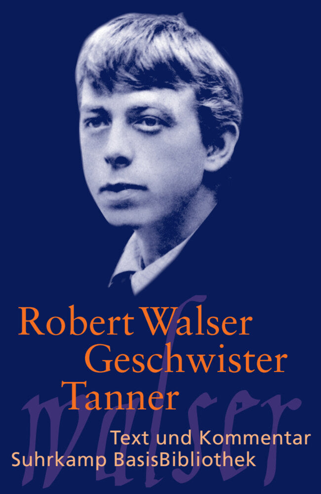 Geschwister Tanner (Robert Walser)