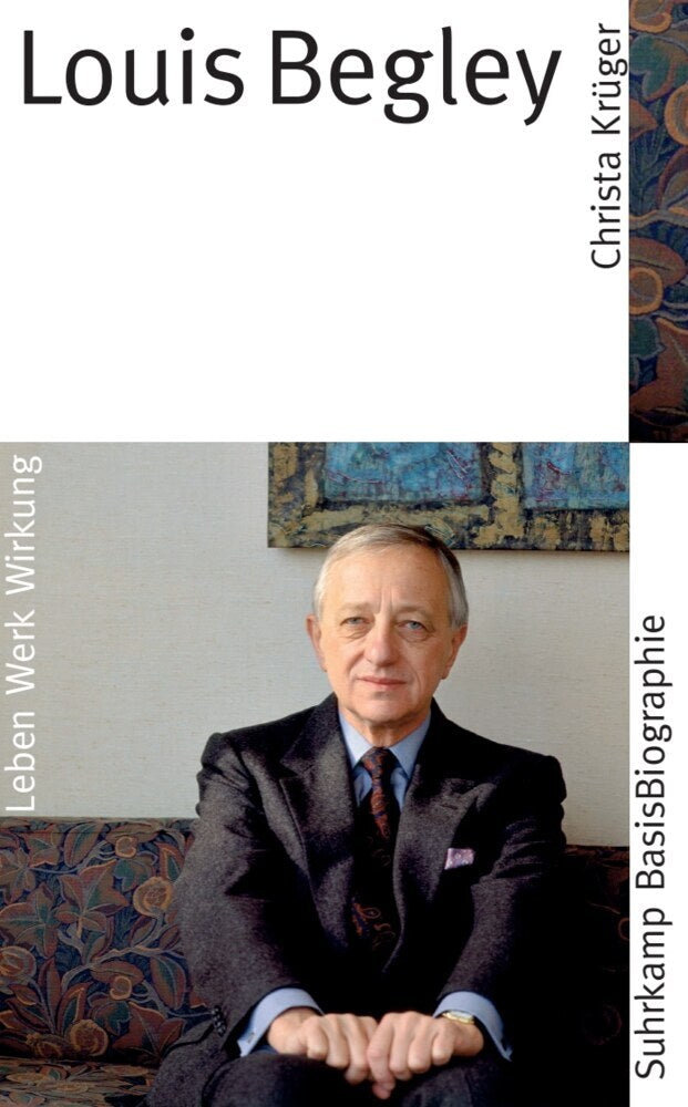 Louis Begley (Christa Krüger)