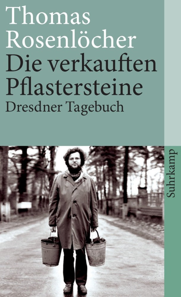 Die verkauften Pflastersteine (Thomas Rosenlöcher)