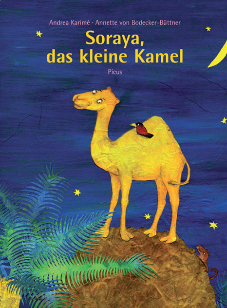 Soraya, das kleine Kamel (Andrea Karimé)