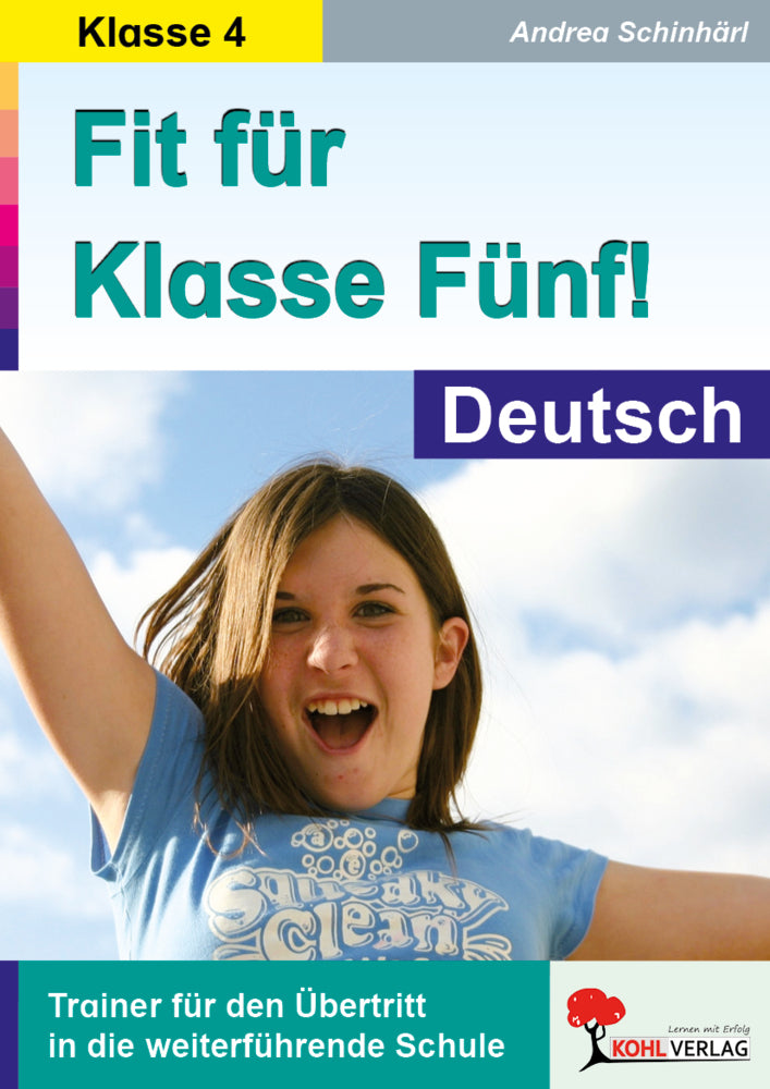 Fit für Klasse Fünf! Deutsch (Andrea Schinhärl)