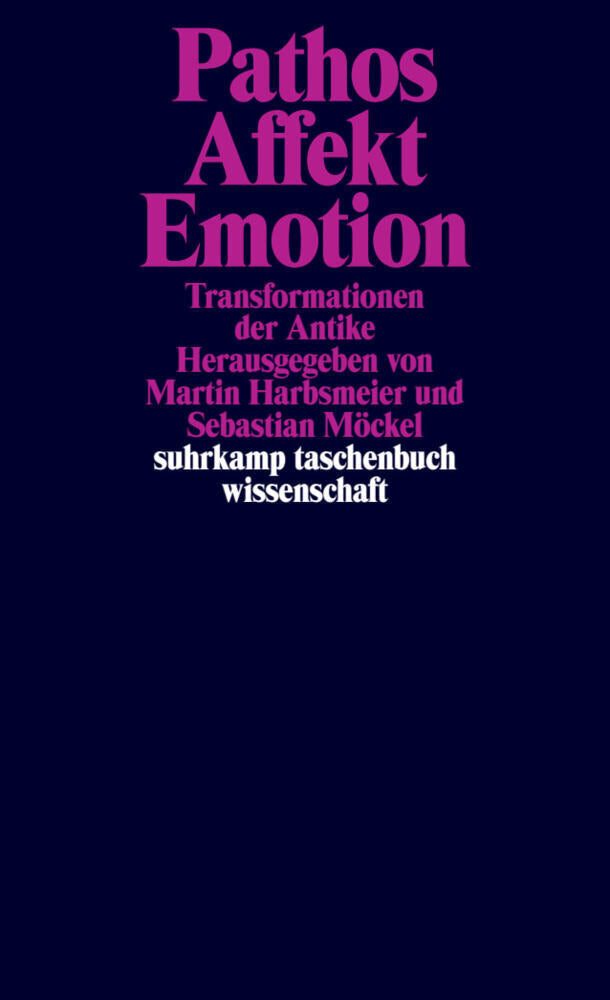 Pathos, Affekt, Emotion (Martin S. Harbsmeier)