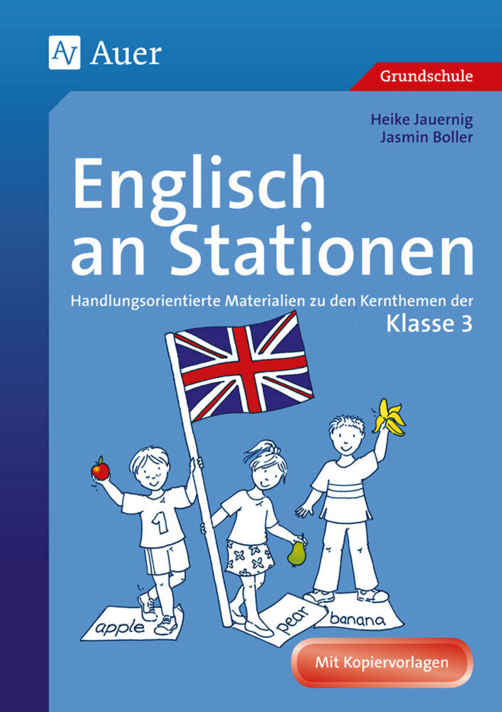 Englisch an Stationen, Klasse 3 (Heike Jauernig)