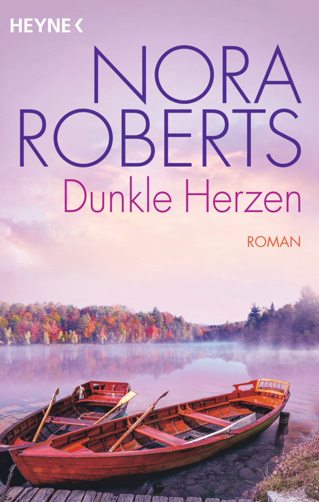 Dunkle Herzen (Nora Roberts)