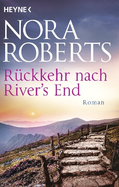 Rückkehr nach River's End (Nora Roberts)
