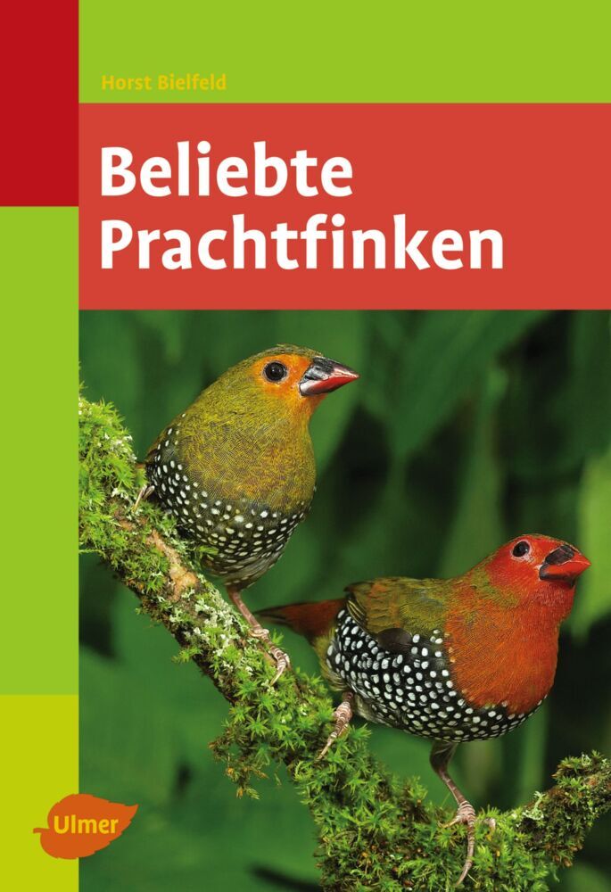 Beliebte Prachtfinken (Horst Bielfeld)