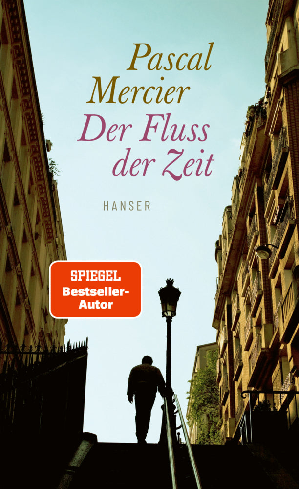 Der Fluss der Zeit (Pascal Mercier)