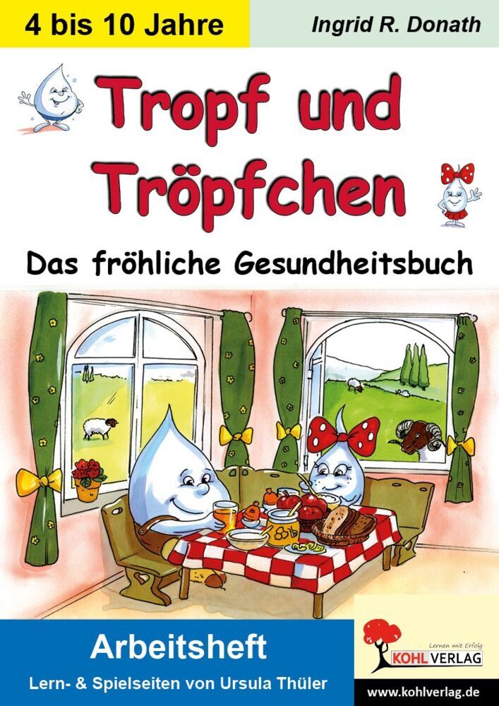 Tropf und Tröpfchen, Arbeitsheft (Ingrid R. Donath)