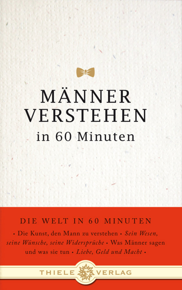 Männer verstehen in 60 Minuten (Angela Troni)