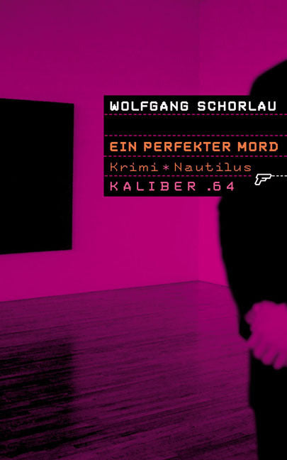 Ein perfekter Mord (Wolfgang Schorlau)