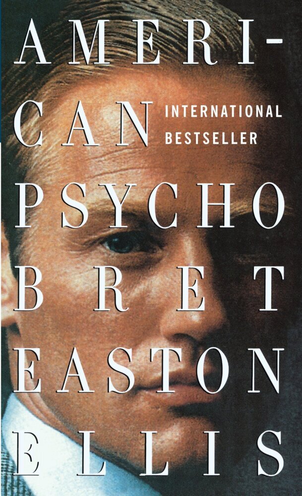 American Psycho, English edition (Bret Easton Ellis)