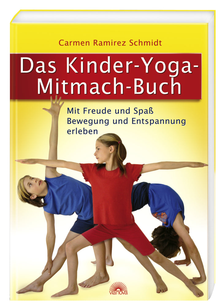 Das Kinder-Yoga-Mitmach-Buch (Carmen Ramirez Schmidt)