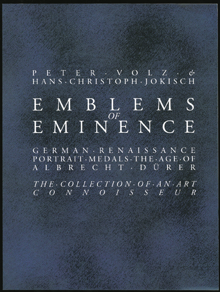 Emblems of Eminence (Peter Volz)
