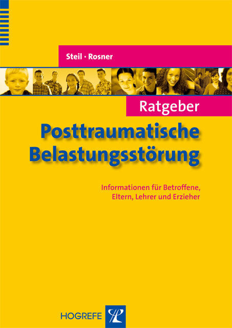 Ratgeber Posttraumatische Belastungsstörung (Regina Steil)
