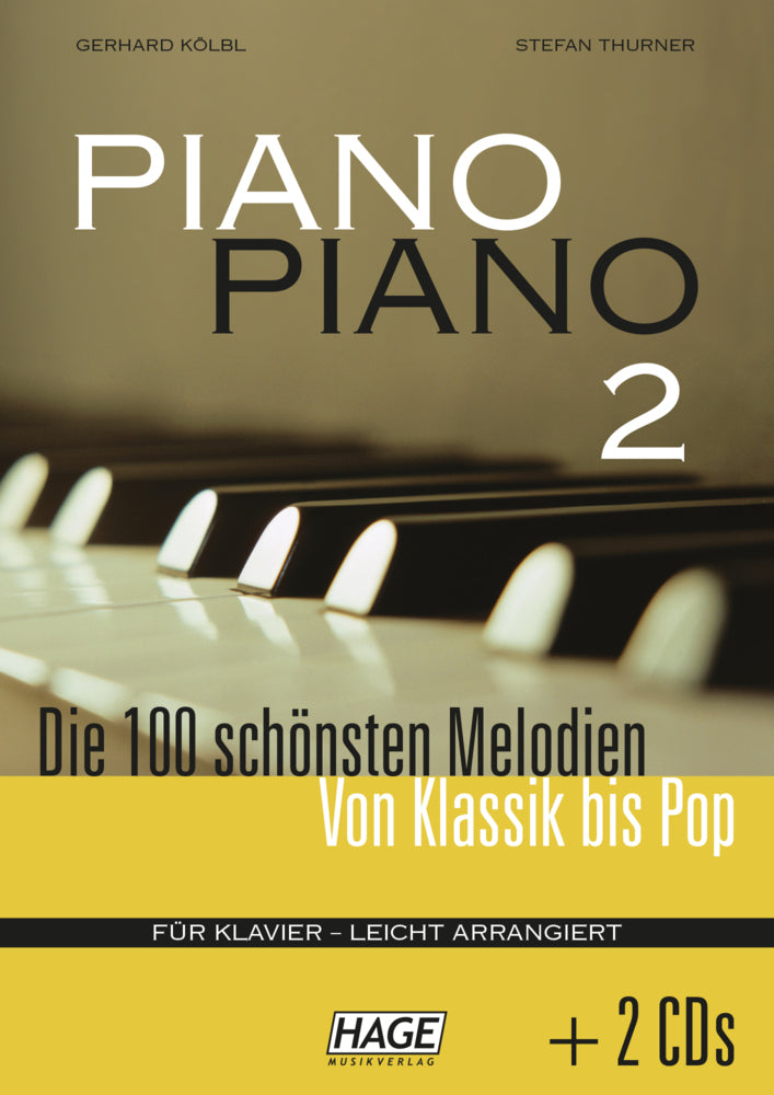 Piano Piano 2 leicht + 2 CDs.Bd.2 (Gerhard Kölbl)