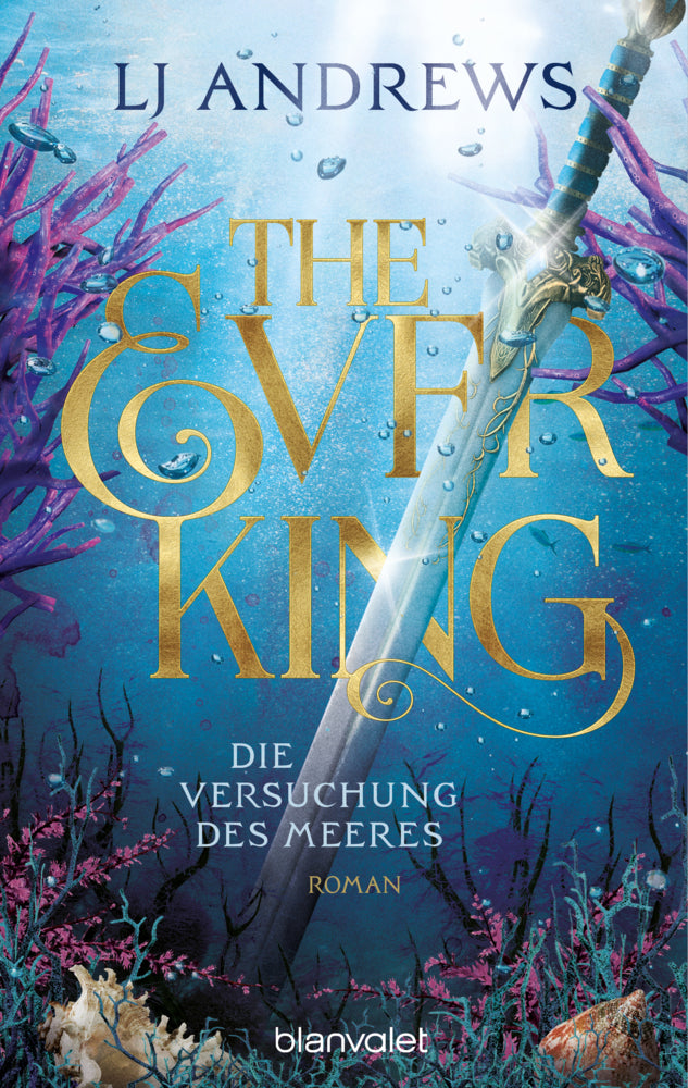 The Ever King - Die Versuchung des Meeres (LJ Andrews)