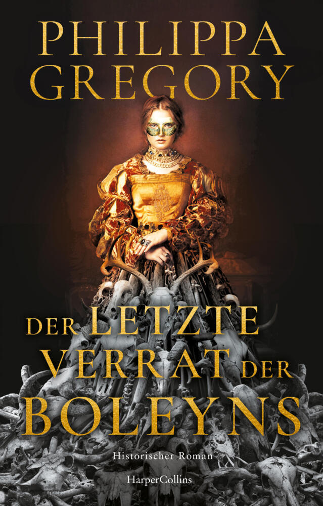 Der letzte Verrat der Boleyns (Philippa Gregory)